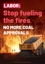 Load image into Gallery viewer, BIG PACK - No More Coal &amp; Gas posters &amp; stickers