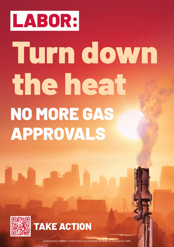 A4 Posters - No More Gas Approvals
