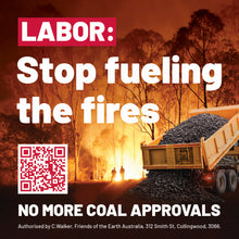 Load image into Gallery viewer, SMALL PACK - No More Coal and Gas posters and stickers