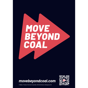Sign - 'Move Beyond Coal' - A4 Black Corflute